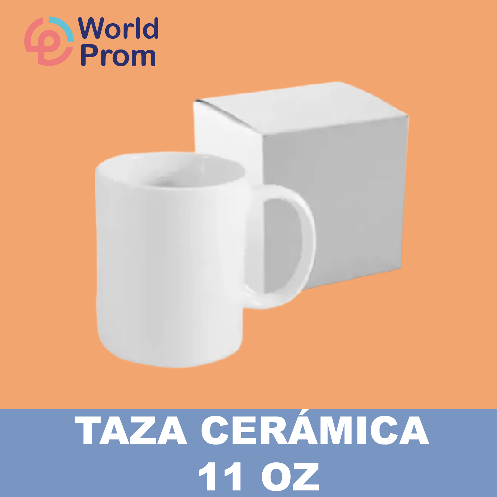 TAZA CERÁMICA 11 OZ.